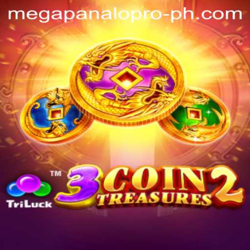 Unveiling the Thrills of '3CoinTreasures2' with Mega Panalo Pro
