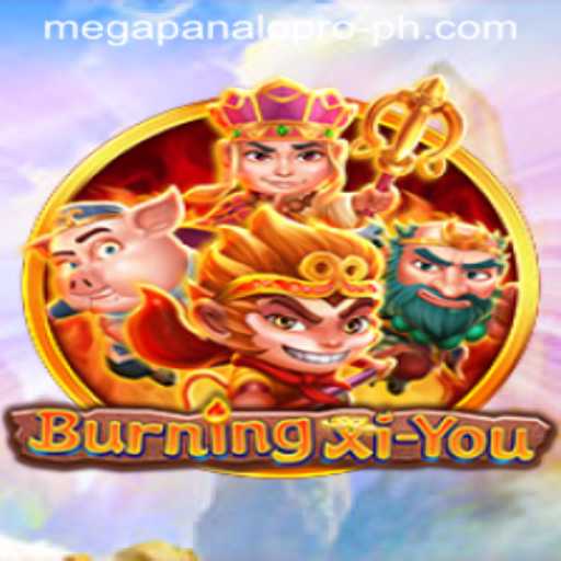 Exploring BurningXiYou and the Excitement of Mega Panalo Pro