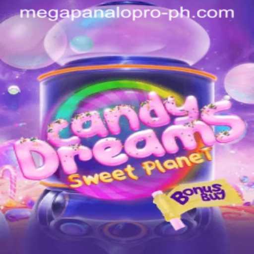 CandyDreamsSweetPlanet: Exploring the Sweet Wonders and Winning with Mega Panalo Pro