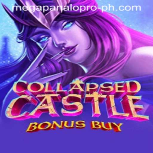 Exploring the Enchanting World of CollapsedCastleBonusBuy: A Journey with Mega Panalo Pro
