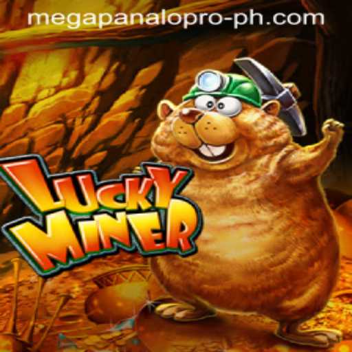 LuckyMiner: Dive into the World of Mega Panalo Pro