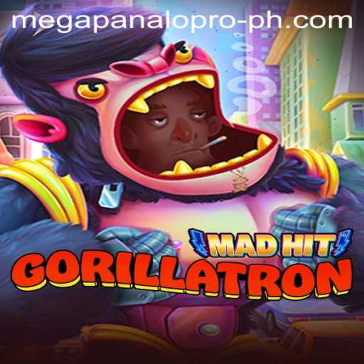 MadHitGorillatron: A New Gaming Experience with Mega Panalo Pro