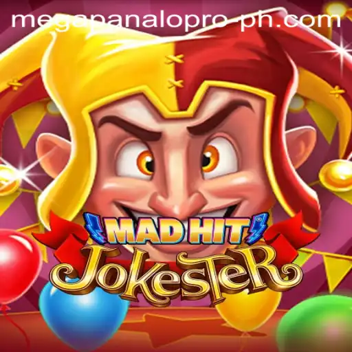 Exploring MadHitJokester: A Fresh and Exciting Gaming Experience with Mega Panalo Pro