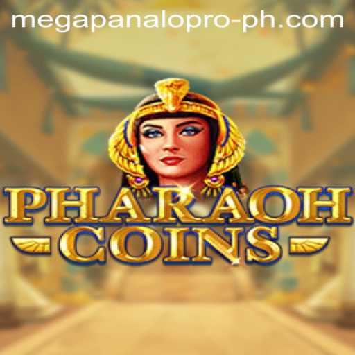 Discovering PharaohCoins: The Thrilling World of Mega Panalo Pro
