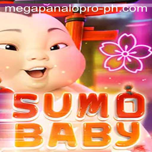 The Thrilling World of SumoBaby: Experience Mega Panalo Pro Like Never Before